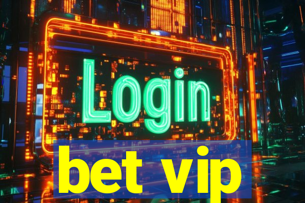 bet vip